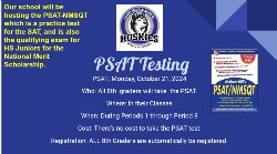 Our 8th graders will be taking the PSAT during Period 1, 2 , and 3 on Monday October 21, 2024.  Nuestros estudiantes de octavo grado tomarán el PSAT durante los períodos 1, 2 y 3 el lunes 21 de octubre de 2024.